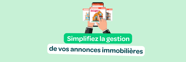 API Seloger : Simplifiez la gestion de vos annonces immobilières